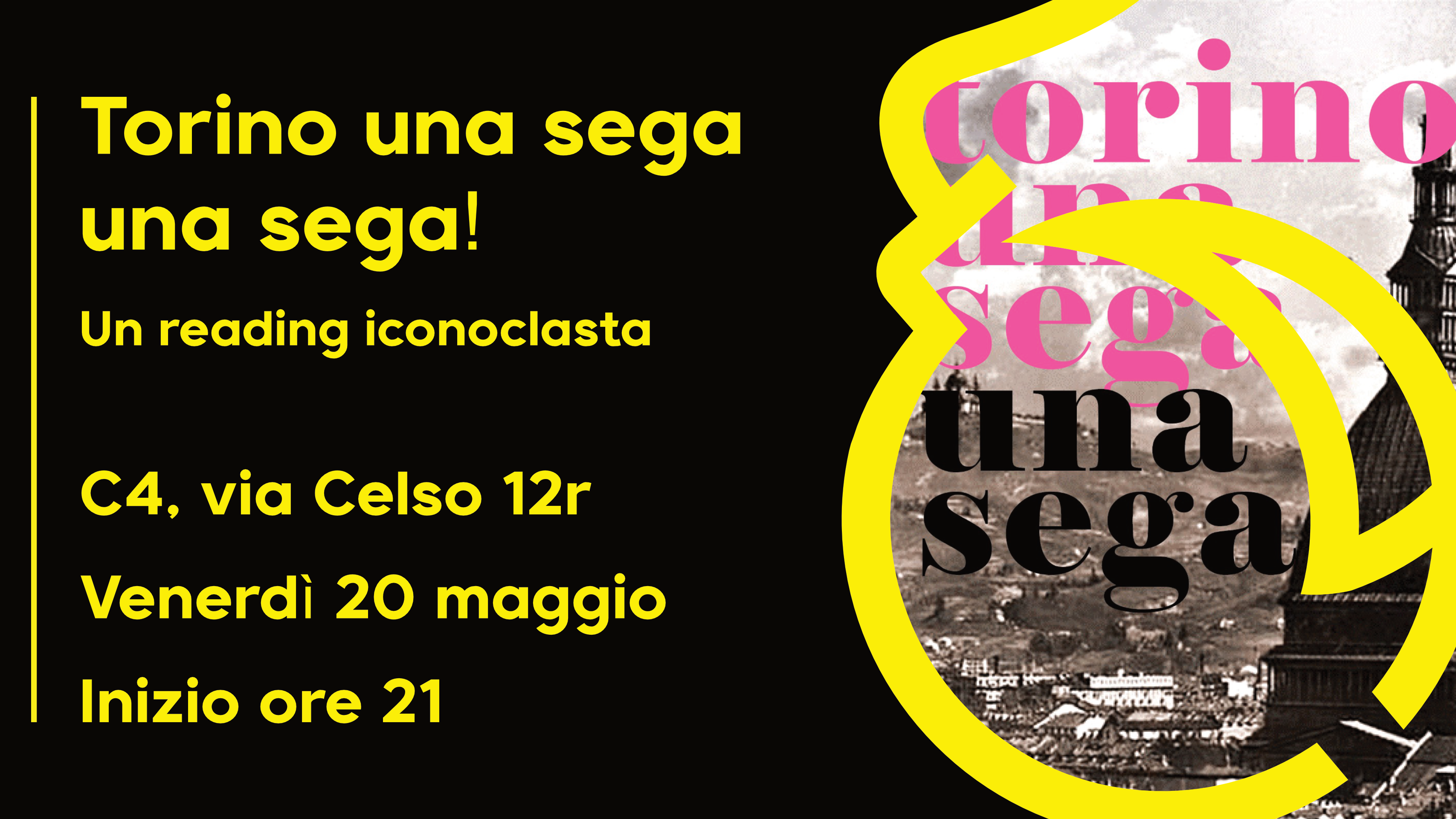 Torino Una Sega Una Sega || 20.05.22 || Un reading iconoclasta