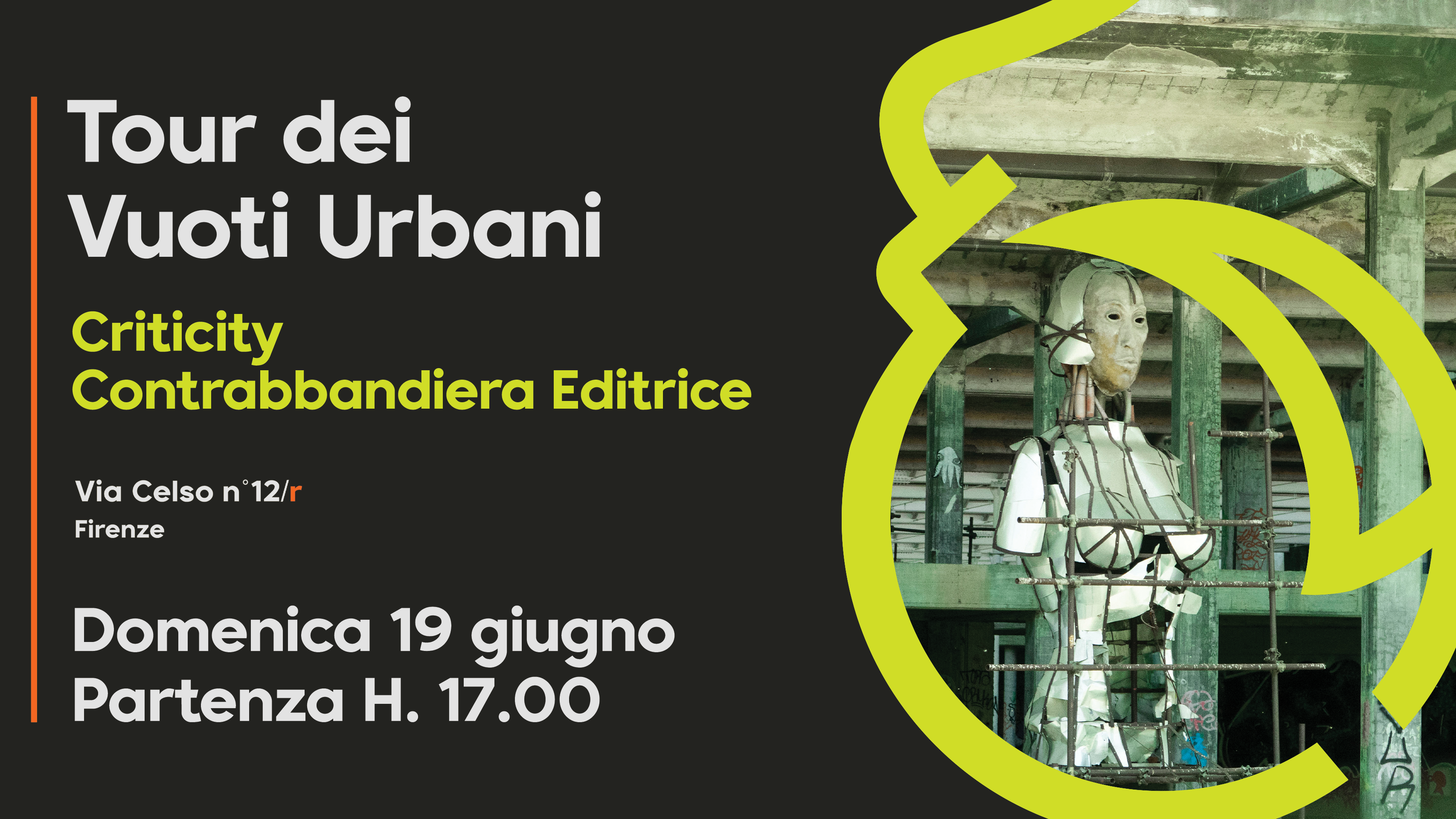 Tour dei vuoti urbani || 19.06.22 || Presentazione e tour di Rifredi con Criticity e Contrabbandiera Editrice