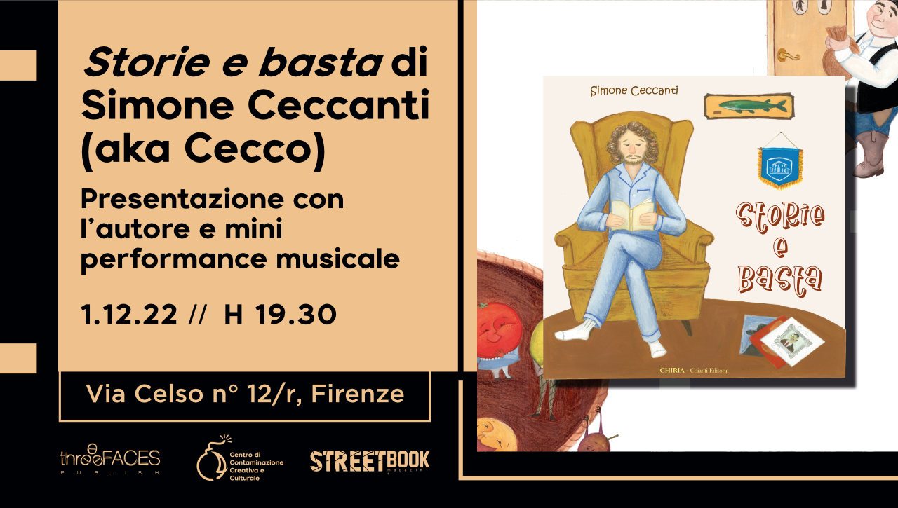 Presentazione di Storie e basta di Simone Ceccanti (aka Cecco) con live performance || 01.12.22