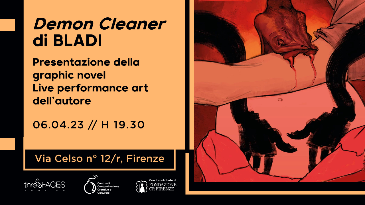 Demon Cleaner || Presentazione della graphic novel + performance di Bladi || 06.04.23