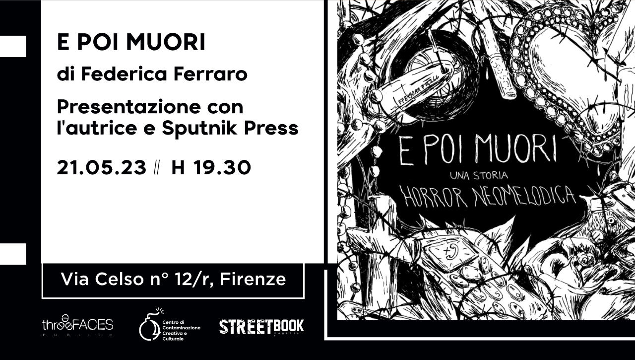 E poi muori || 21.05.23 || Presentazione con Federica Ferraro e Sputnik Press